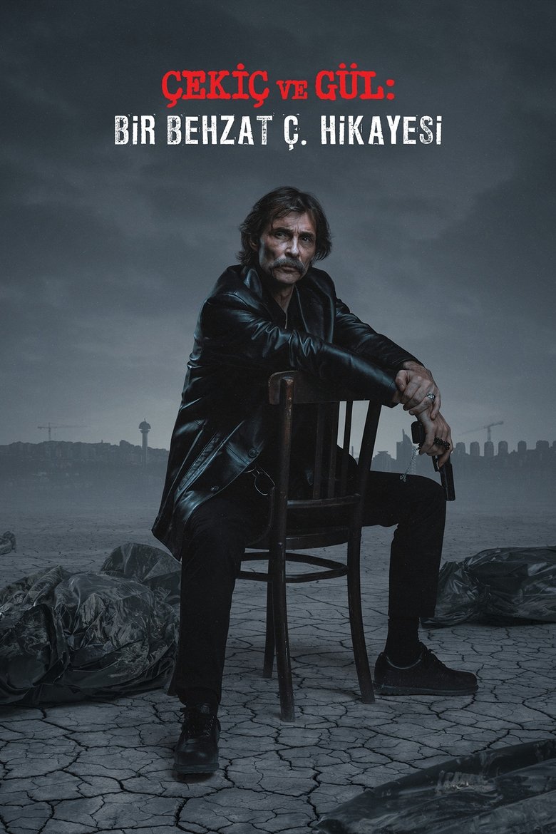 The Hammer and the Rose: A Behzat Ç. Story