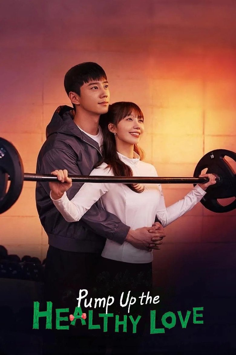 Pump Up the Healthy Love